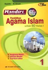 Mandiri: Pendidikan Agama Islam untuk SD Kelas I (KTSP) (Jilid 1)